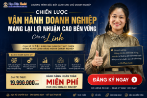 Chương trình chiến lược vận hành mang lại lợi nhuận cao bền vững